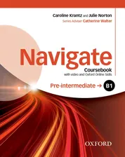 Navigate B1 Pre-Intermediate Coursebook with DVD and Oxford Online Skills - учебник