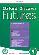 Oxford Discover Futures 5 TEACHER`S PACK